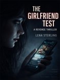 eBook: The Girlfriend Test: A Revenge Thriller