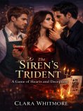 eBook: The Siren's Trident: A Game of Hearts and Deception