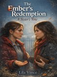 eBook: The Ember's Redemption: A Sister's Vow