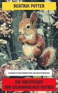 eBook: Die Abenteuer von Eichhörnchen Nutkin
