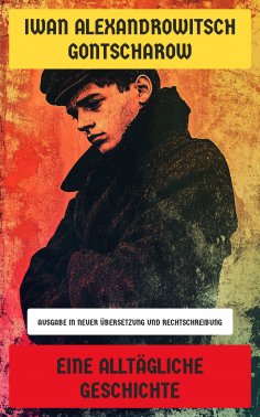 eBook: Eine alltägliche Geschichte