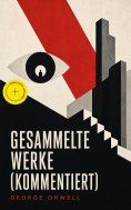 ebook: Gesammelte Werke (Kommentiert)