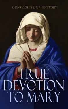 ebook: True Devotion to Mary