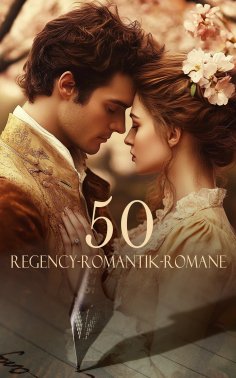 eBook: 50 Regency-Romantik-Romane