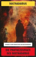 eBook: Die Prophezeiungen des Nostradamus