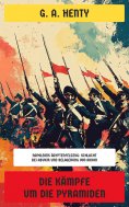 eBook: Die Kämpfe um die Pyramiden
