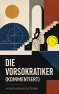 ebook: Die Vorsokratiker (Kommentiert)