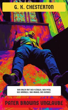 eBook: Pater Browns Unglaube