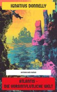 ebook: Atlantis – Die vorsintflutliche Welt