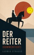 eBook: Der Reiter (Kommentiert)