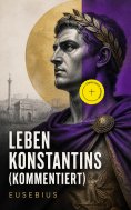 ebook: Leben Konstantins (Kommentiert)