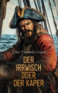 ebook: Der Irrwisch oder der Kaper