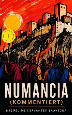 ebook: Numancia (Kommentiert)