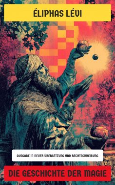 eBook: Die Geschichte der Magie