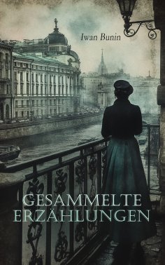 ebook: Gesammelte Erzählungen