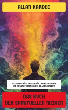 eBook: Das Buch der spirituellen Medien