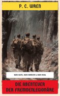 ebook: Die Abenteuer der Fremdenlegionäre