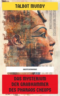 eBook: Das Mysterium der Grabkammer des Pharaos Cheops