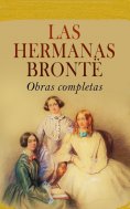 ebook: Las hermanas Brontë - Obras completas