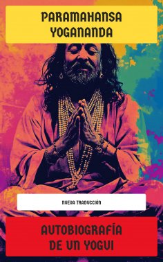 eBook: Autobiografía de un yogui