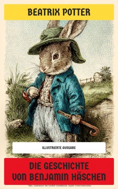 eBook: Die Geschichte von Benjamin Häschen