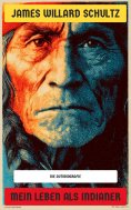 eBook: Mein Leben als Indianer