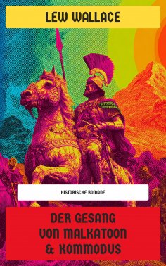 ebook: Der Gesang von Malkatoon & Kommodus