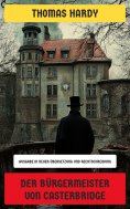 eBook: Der Bürgermeister von Casterbridge