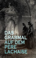 eBook: Das Grabmal auf dem Père Lachaise