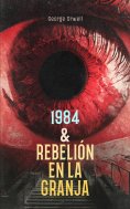 eBook: 1984 & Rebelión en la granja