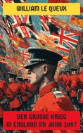 eBook: Der Große Krieg in England 1897