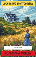 eBook: El camino a Avonlea