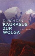 eBook: Durch den Kaukasus zur Wolga