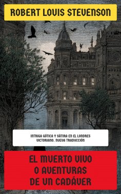 eBook: El muerto vivo o Aventuras de un cadáver