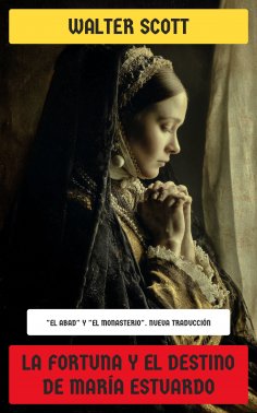 eBook: La fortuna y el destino de María Estuardo