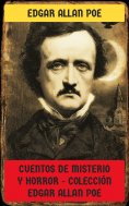 ebook: Cuentos de misterio y horror - Colección Edgar Allan Poe