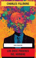 eBook: Los doce poderes del hombre