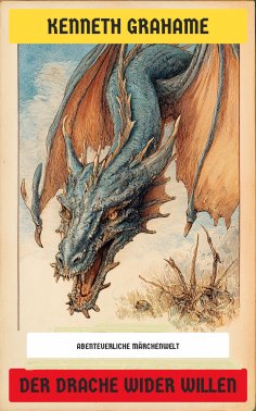 ebook: Der Drache wider Willen
