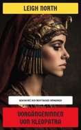 ebook: Vorgängerinnen von Kleopatra
