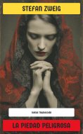 ebook: La piedad peligrosa