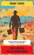 eBook: Tom Sawyer en el extranjero