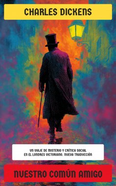 ebook: Nuestro común amigo