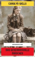 ebook: Das geheimnisvolle Mädchen