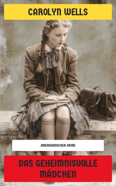 ebook: Das geheimnisvolle Mädchen