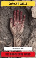 ebook: Die bronzerne Hand