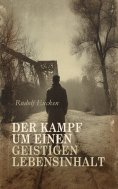 eBook: Der Kampf um einen geistigen Lebensinhalt