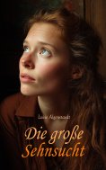 eBook: Die große Sehnsucht