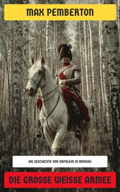 eBook: Die große weiße Armee