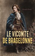 ebook: Le Vicomte de Bragelonne