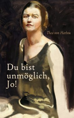 eBook: Du bist unmöglich, Jo!